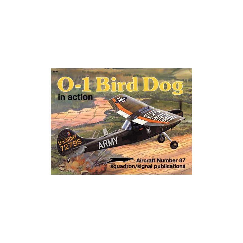Livre O-1 BIRD DOG IN ACTION