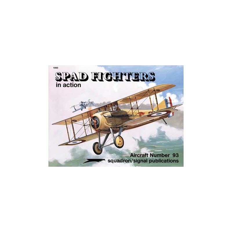 Livre SPAD FIGHTERS IN ACTION