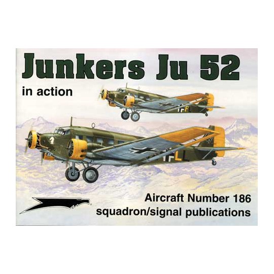 Livre JUNKERS JU 52 IN ACTION