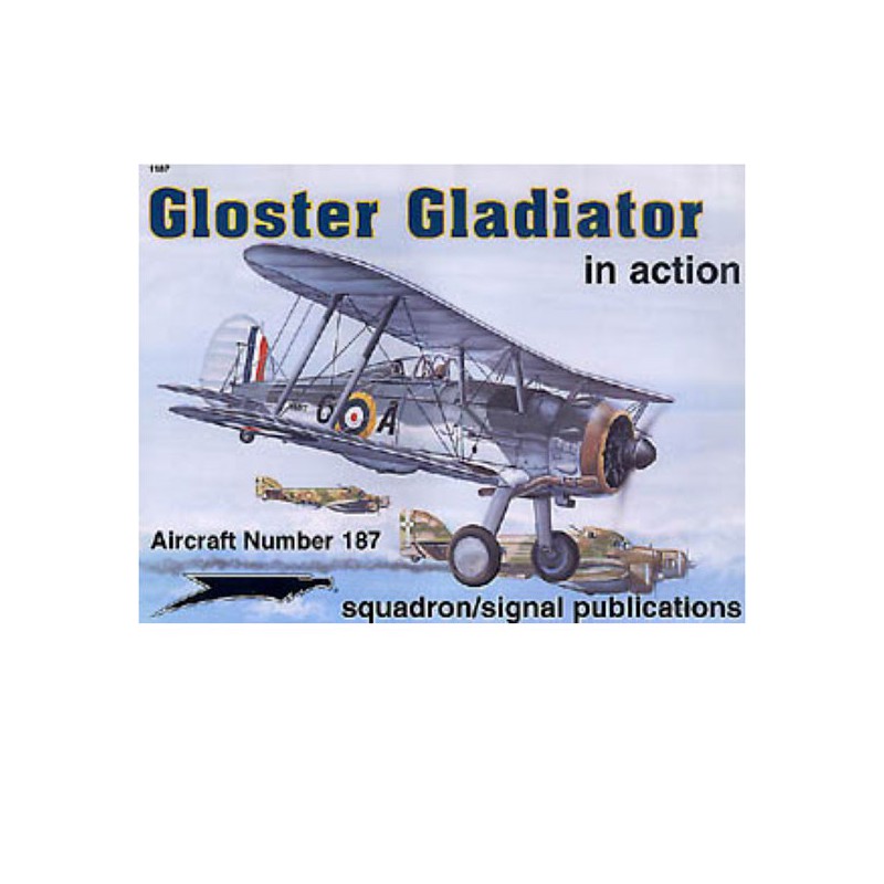Livre GLOSTER GLADIATOR IN ACTION