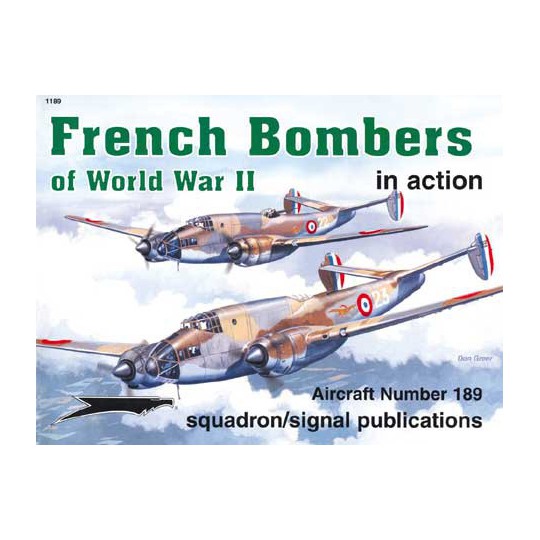 Livre Fr. BOMBERS WWII IN ACTION