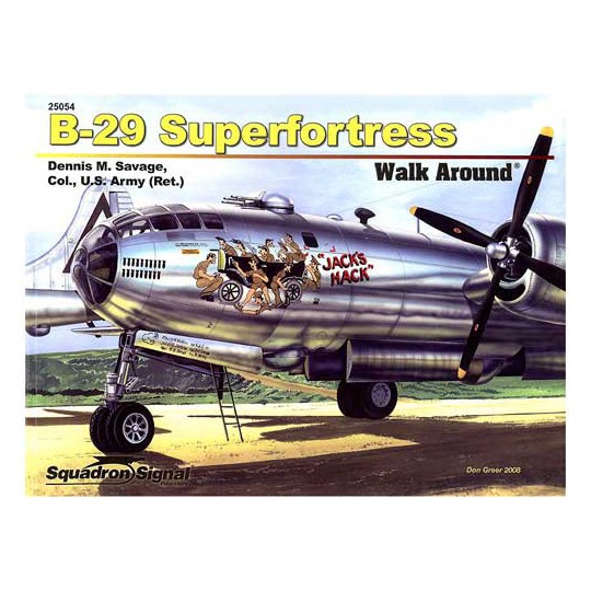 Livre B-29 SUPERFORTRESS WALK AROUND