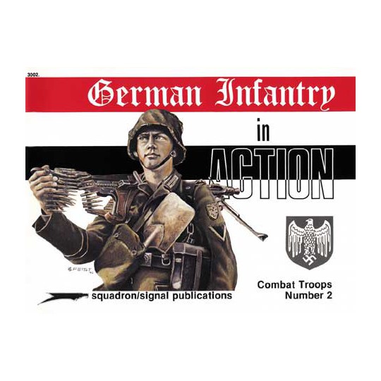 Livre GERMAN INFANTRY IN ACTION