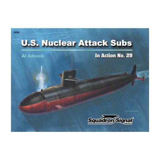 Livre US NUCLEAR ATTACK SUBMARINES IN ACTION
