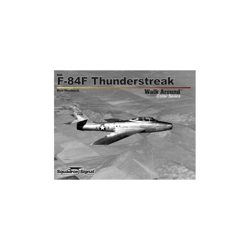 Livre F-84 THUNDERSTREAK COLOR WALK AROUND