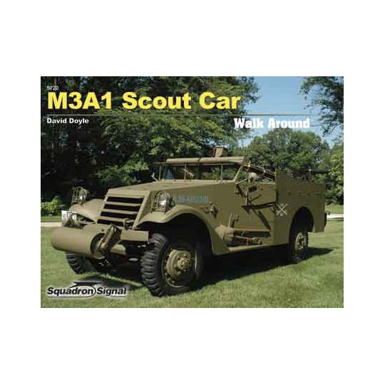 Livre M3A1 SCOUT CAR WALK AROUND