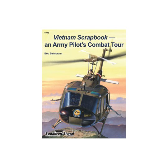 Livre VIETNAM SCRAPBOOK : AN ARMY PILOT'S COMBAT