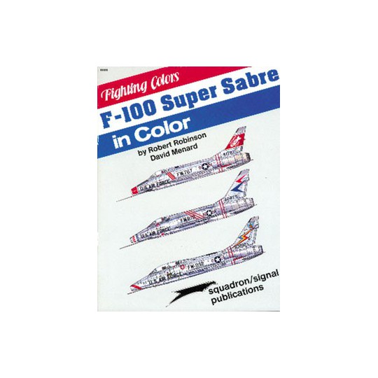 Livre F-100 SUPER SABRE in COLOR