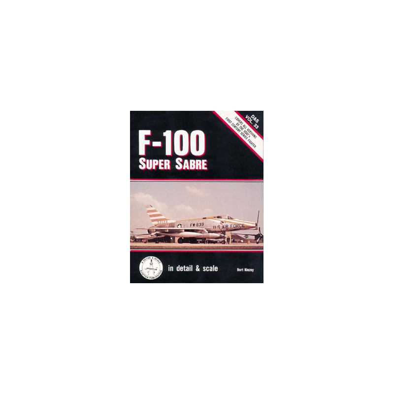 Livre F-100 SUPER SABRE DETAIL & SCALE