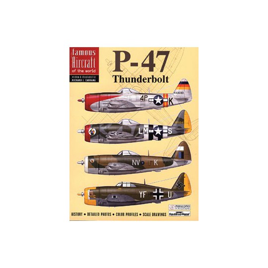 Livre P-47 THUNDERBOLT FAMOUS AIRCRAFT oF THE WORLD