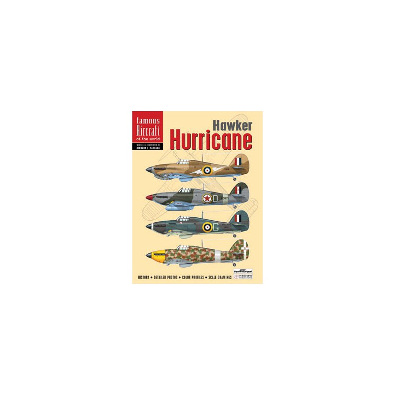 Livre HAWKER HURRICANE FAMOUS AIRCRAFT oF THE WORLD